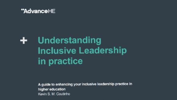 Understanding Inclusive Leadership in practice